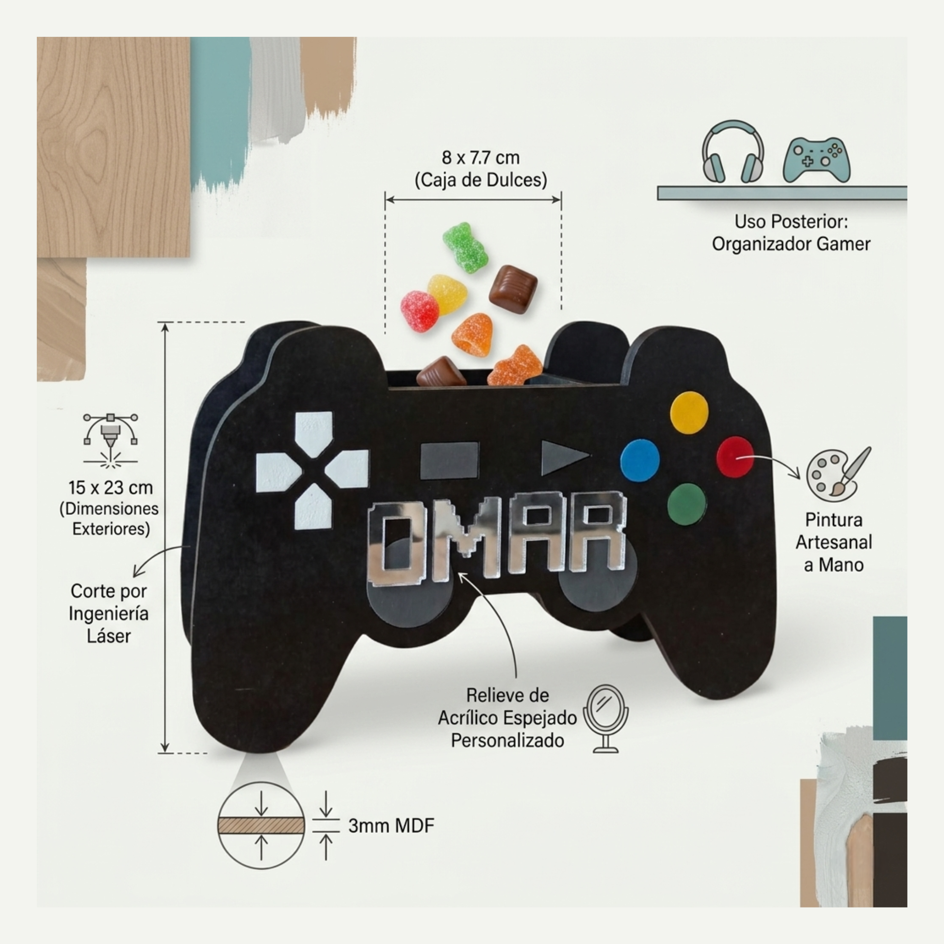 Especificaciones técnicas de producto. Cajas dulceras personalizadas con forma de control de videojuegos hechas en madera MDF calada a láser y pintadas a mano. Ideal para fiestas temáticas de gamers, centros de mesa y lapiceros de escritorio de niños.